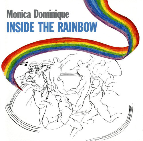 Monica Dominique - Inside the Rainbow