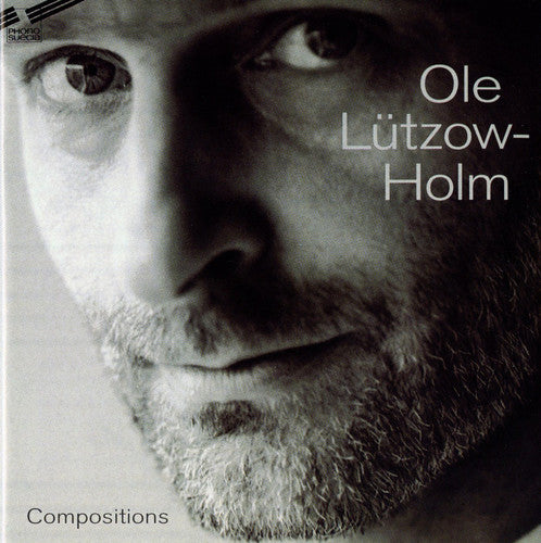 Lutzow-Holm/ Kammarensemblen - Compositions