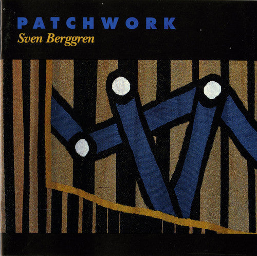 Sven Berggren - Patchwork