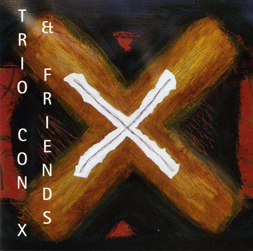 Trio Con X & Friends/ Various - Trio Con X & Friends / Various