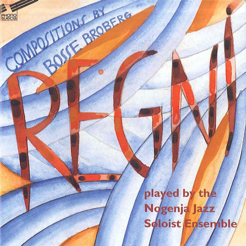 Broberg Bosse - Regni