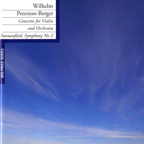 Peterson-Berger/ Pierrou/ Westerberg - Concerto for Violin & Orch / Sym No. 2 Sunnanfard