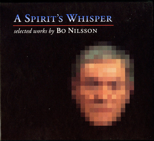 Bo Nilsson - Spirit's Whisperer