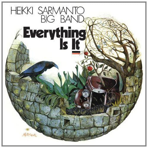 Heikki Sarmanto - Everything Is It