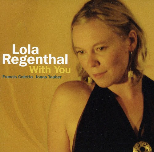 Lola Regenthal - With You