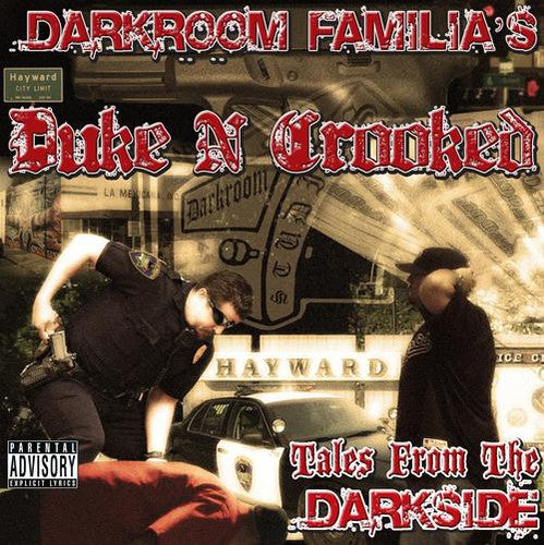 Darkroom Familia's Duke N Crooked - Tales from the Darkside