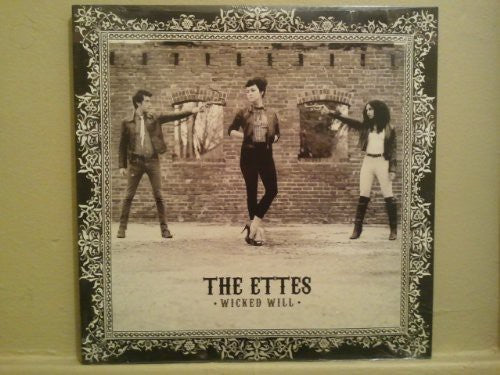 The Ettes - Wicked Will