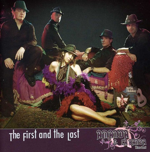 Amanda E La Banda - First & the Last