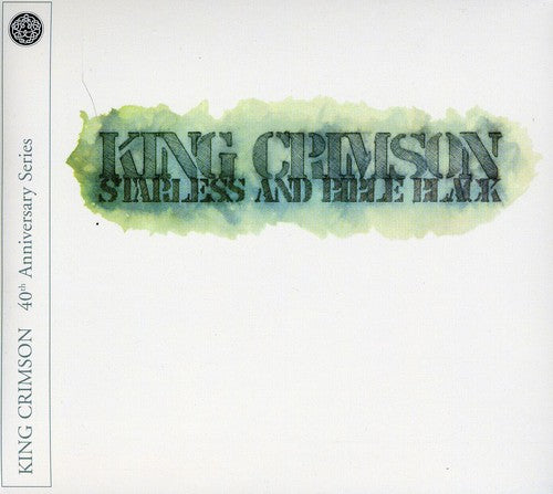 King Crimson - Starless and Bible Black: 40Th Anniversary Edition
