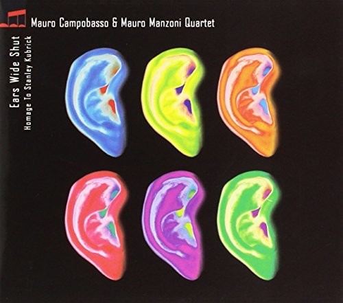 Mauro Campobasso - Ears Wide Shut