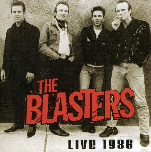 The Blasters - The Blasters Live 1986