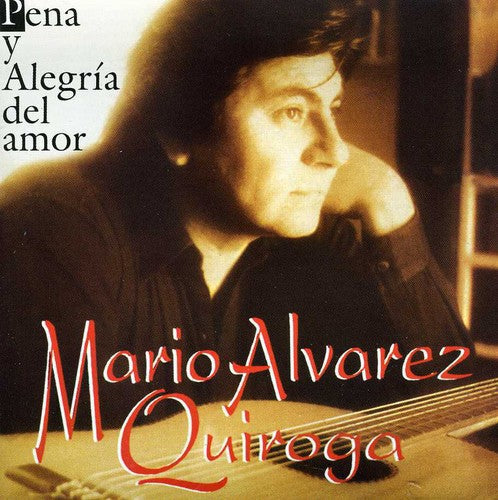 Mario Quiroga - Pena y Alegria Del Amor