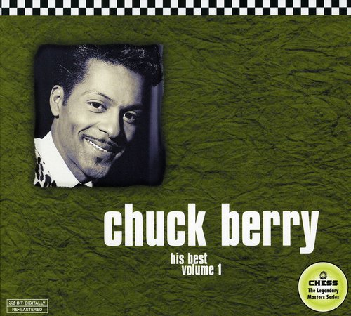 Chuck Berry - His Best 1 (Chess 50th Anniversary Collection)