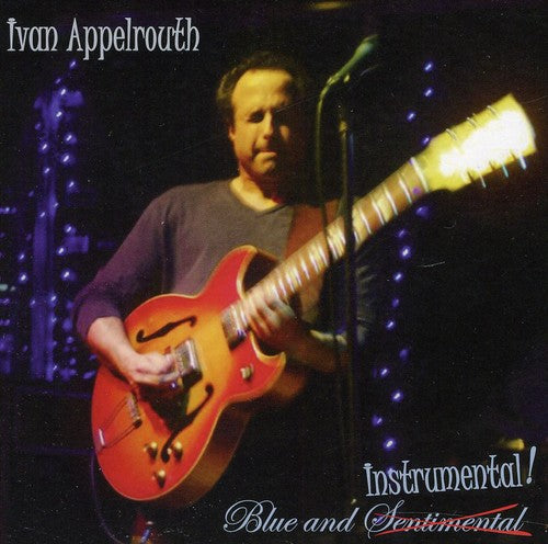 Ivan Appelrouth - Blue and Instrumental!