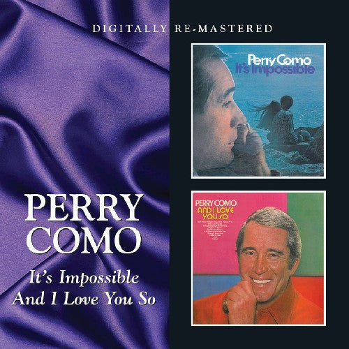 Perry Como - It's Impossible / and I Love You So