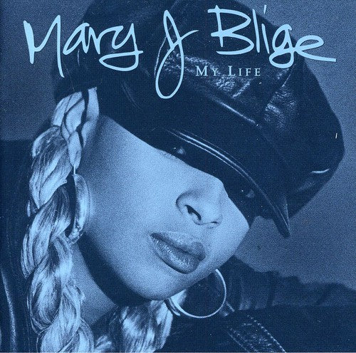 Mary Blige J - My Life