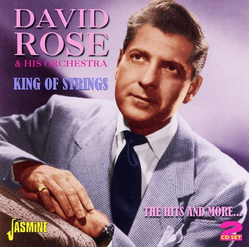 David Rose - King Of Strings: Hits and More