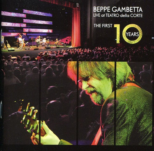 Beppe Gambetta - Live At The Teatro Della Corte/The First 10 Years