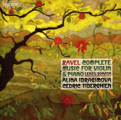 Ravel/ Lekeuibragimova/ Tiberghien - Violin Sonatas 1 & 2 / Tzigane