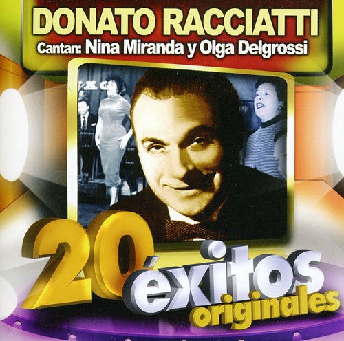 Donato Racciatti - 20 Exitos Originales