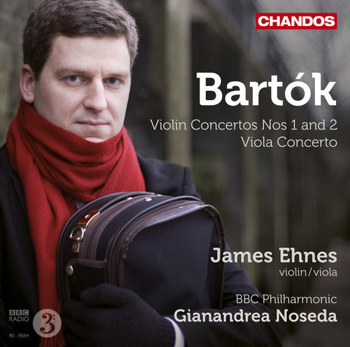Bartok/ Ehnes/ BBC Philharmonic Orch/ Noseda - Violin Concerto 1 & 2 & Viola Concerto