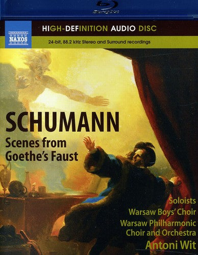 Schumann - Scenes from Goethe's Faust