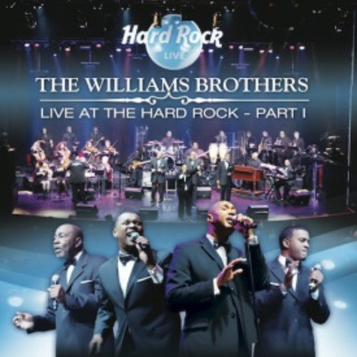 Williams Brothers - Live at the Hard Rock PT. 1