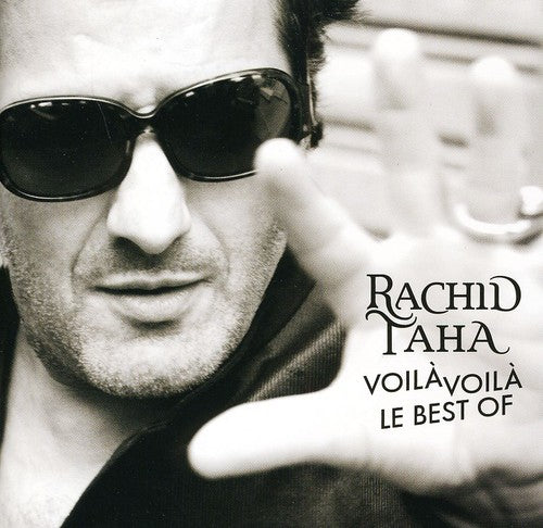 Rachid Taha - Voila Voila: Best of