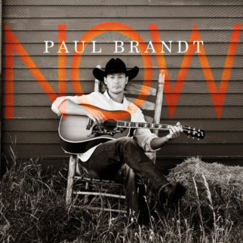 Paul Brandt - Now