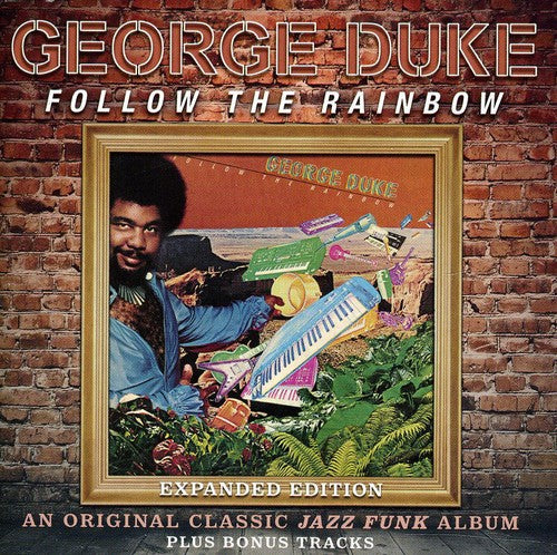 George Duke - Follow the Rainbow