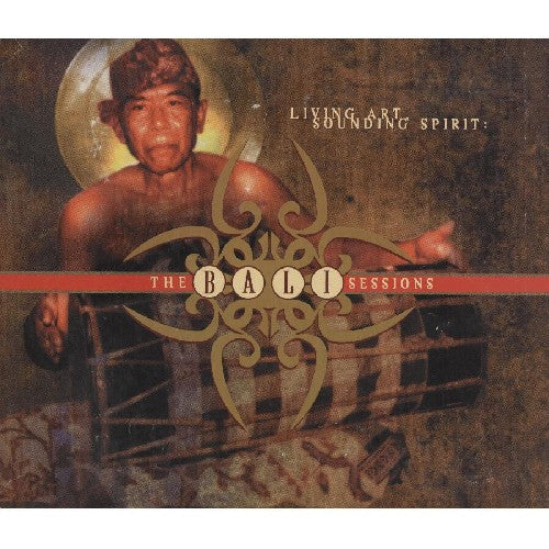 Bali Sessions: Living Art/ Va - Bali Sessions: Living Art / Various