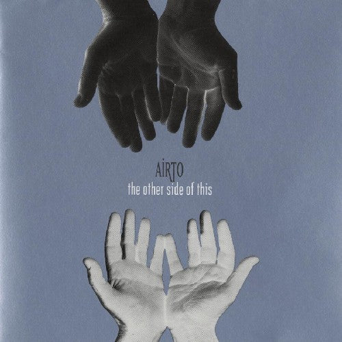 Airto Moreira - Other Side of This