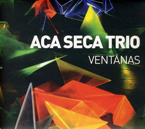 Aca Seca Trio - Ventanas