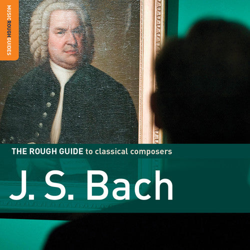Various - Rough Guide to Classical: J.S. Bach / Various