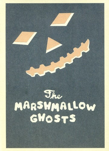 Marshmallow Ghosts - The Marshmallow Ghosts
