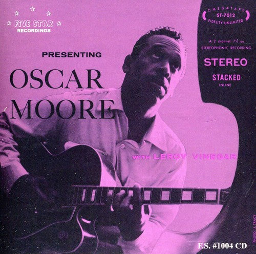 Oscar Moore - Presenting Oscar Moore