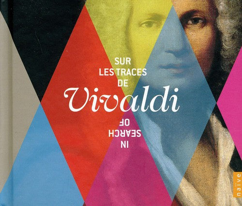 Vivaldi/ Lemieux/ Piau/ Jaroussky/ Mingardo - In Search of Vivaldi