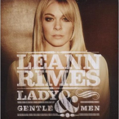 Leann Rimes - Lady & Gentlemen