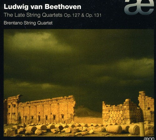 Beethoven/ Brentano String Quartet/ Amory - Late String Quartets Op 127 & Op 131