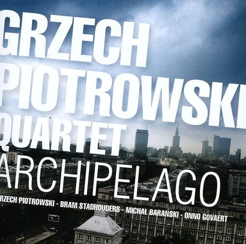 Grzech Piotrowski - Archipelago
