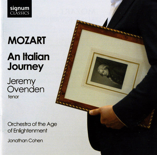 Mozart/ Ovenden/ Oae/ Cohen - An Italian Journey