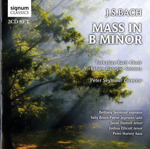 J.S. Bach / Seymour/ Payne/ Ybc/ Ybs/ Seymour - Mass in B minor