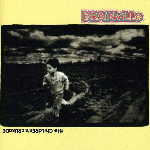 Brainville - Children's Crusade