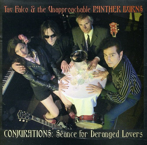 Tav Falco & Unapproachable Panther - Conjurations