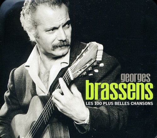 Georges Brassens - Les 100 Plus Belles Chansons 2011