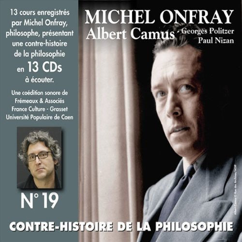 Michel Onfray - V19: Contre Histoire Philosophie