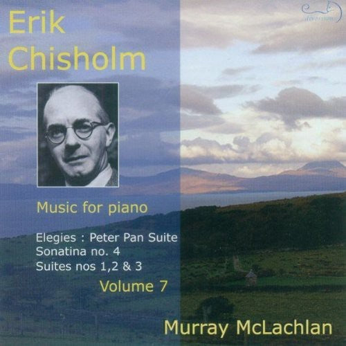 Chisholm/ McLachlan - Music for Piano 7