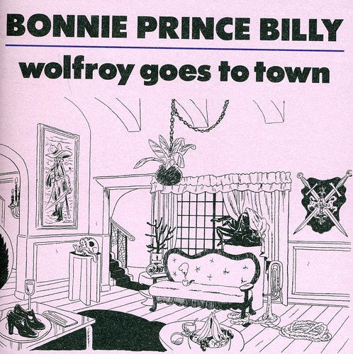 Bonnie Billy Prince - Wolfroy Goes to Town