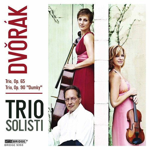 Dvorak/ Trio Solisti - Piano Trios