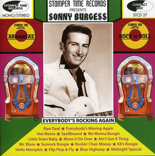 Sonny Burgess - Everybody's Rockin Again